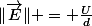 \|\vec{E}\| = \frac{U}{d}