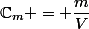 \C_m = \dfrac{m}{V}