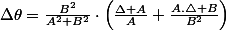 \Delta\theta=\frac{B^{2}}{A^{2}+B^{2}}\cdot\left(\frac{\Delta A}{A}+\frac{A.\triangle B}{B^{2}}\right)