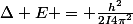 \Delta E = \frac{h^2}{2I4\pi^2}