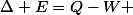 \Delta E=Q-W 
