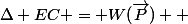 \Delta EC = W(\vec{P}) +&nbsp;&nbsp;W(\vec{P}) + W(\vec{f}) + W(\vec{P})
