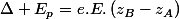 \Delta E_{p}=e.E.\left(z_{B}-z_{A}\right)