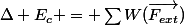 \Delta E_c = \sum{W(\vec{F_{ext}})}