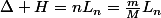 \Delta H=nL_{n}=\frac{m}{M}L_{n}