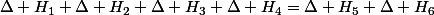 \Delta H_{1}+\Delta H_{2}+\Delta H_{3}+\Delta H_{4}=\Delta H_{5}+\Delta H_{6}