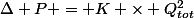 \Delta P = K \times Q_{tot}^2