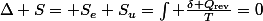 \Delta S= S_e+S_u=\int \frac{\delta Q_\text{rev}}{T}=0