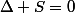 \Delta S=0