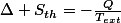 \Delta S_{th}=-\frac{Q}{T_{ext}}