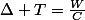 \Delta T=\frac{W}{C}