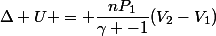 \Delta U = \dfrac{nP_1}{\gamma -1}(V_2-V_1)