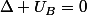 \Delta U_{B}=0