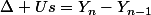 \Delta Us=Y_n-Y_{n-1}