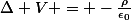 \Delta V = -\frac{\rho}{\epsilon_0}