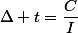 \Delta t=\dfrac{C}{I}
