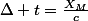 \Delta t=\frac{X_{M}}{c}