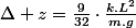 \Delta z=\frac{9}{32}\cdot\frac{k.L^{2}}{m.g}