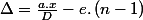 \Delta=\frac{a.x}{D}-e.\left(n-1\right)