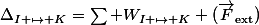 \Delta_{I \mapsto K}=\sum W_{I \mapsto K} (\vec{F}_{\text{ext}})