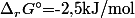 \Delta_{r}G\text{\textdegree=-2,5kJ/mol}