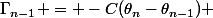 \Gamma_{n-1} = -C(\theta_n-\theta_{n-1}) 