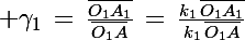 \Large \gamma_1\,=\,\frac{\bar{O_1A_1}}{\bar{O_1A}}\,=\,\frac{k_1\,\bar{O_1A_1}}{k_1\,\bar{O_1A}}