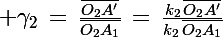 \Large \gamma_2\,=\,\frac{\bar{O_2A'}}{\bar{O_2A_1}}\,=\,\frac{k_2\,\bar{O_2A'}}{k_2\,\bar{O_2A_1}}