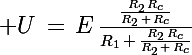 \Large U\,=\,E\,\frac{\frac{R_2\,R_c}{R_2\,+\,R_c}}{R_1\,+\,\frac{R_2\,R_c}{R_2\,+\,R_c}}
