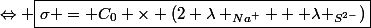 \Leftrightarrow \boxed{\sigma = C_0 \times (2 \lambda _{Na^+} + \lambda _{S^{2-}})}