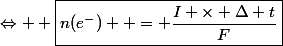 \Leftrightarrow  \boxed{n(e^-)  = \dfrac{I \times \Delta t}{F}}