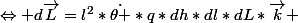 \Leftrightarrow d\vec{L}=l^2*\dot{\theta }*q*dh*dl*dL*\vec{k} 