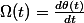 \Omega(t)=\frac{d\theta(t)}{dt}