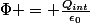 \Phi = \frac{Q_{int}}{\epsilon_0}
