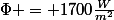 \Phi = 1700\frac{W}{m^2}