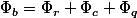 \Phi_{b}=\Phi_{r}+\Phi_{c}+\Phi_{q}