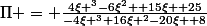 \Pi = \frac{4\xi ^3-6\xi^2 +15\xi +25}{-4\xi ^3+16\xi ^2-20\xi +8}