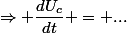 \Rightarrow \dfrac{dU_c}{dt} = ...
