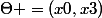\Theta =(x0,x3)