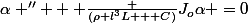 \alpha '' + \frac {(\rho l^3L + C)}{J_o}\alpha =0