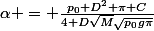 \alpha = \frac{p_0 D^2 \pi C}{4 D\sqrt{M}\sqrt{p_0g\pi}}