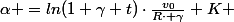 \alpha =ln(1+\gamma t)\cdot\frac{v_0}{R\cdot \gamma}+K 