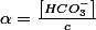 \alpha=\frac{\left[HCO_{3}^{-}\right]}{c}