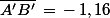 \bar{A'B'}\,=\,-\,1,16\;\rm{m}
