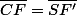 \bar{CF}=\bar{SF'}