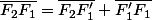 \bar{F_2F_1}=\bar{F_2F_1'}+\bar{F_1'F_1}