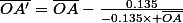 \bar{OA'}=\bar{OA}-\frac{0.135}{-0.135\times \bar{OA}}