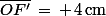\bar{OF'}\,=\,+\,4\,\rm{cm}