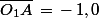 \bar{O_1A}\,=\,-\,1,0\;\rm{m}