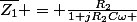 \bar{Z_1} = \frac{R_2}{1+jR_2C\omega }
